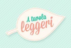 A Tavola Leggeri