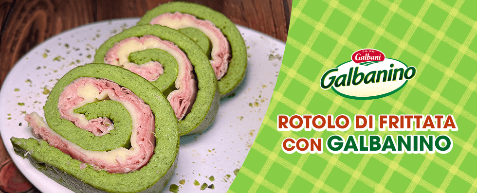 Rotolo di frittata con Galbanino Rotolo di frittata con Galbanino